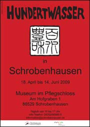 Ausstellung Museum iM Pflegsschloss Schrobenhausen, Hundertwasser
